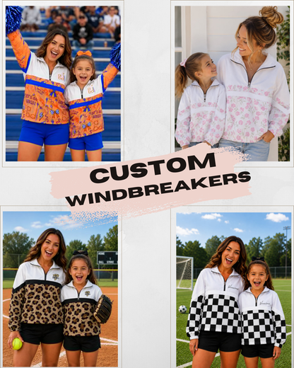PREORDER: Customer Designed Mommy & Me Windbreaker RERUN - MUST PROVIDE MOCK # 10.5.26
