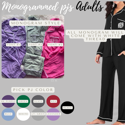 PREORDER: Monogrammed PJS- Adult 9.22.25