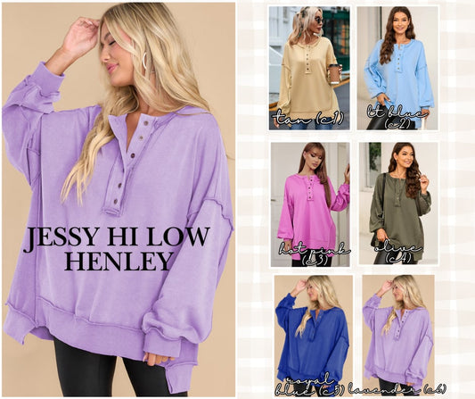 PREORDER: Jessie hi low Henley 9.22.25 osym