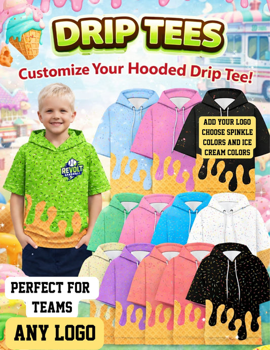 PREORDER: Hooded DRIP Tees Kid & Adult  custom shop