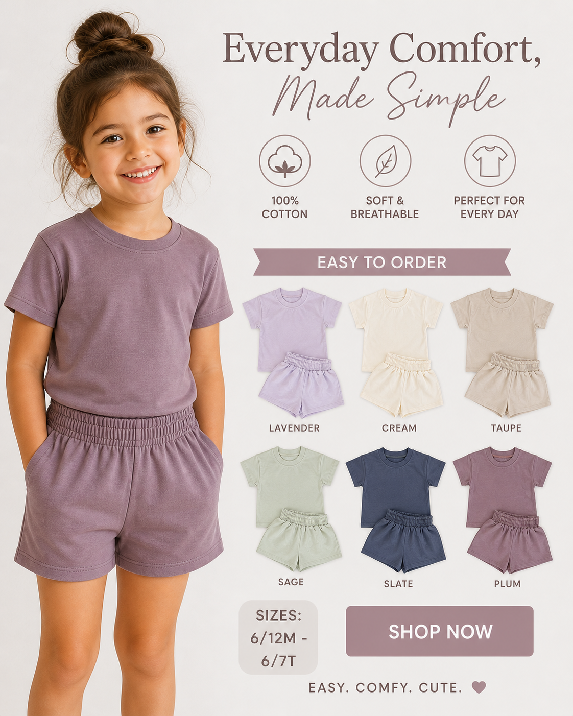 PREORDER: Everyday Comfort Made Simple 5.11.26